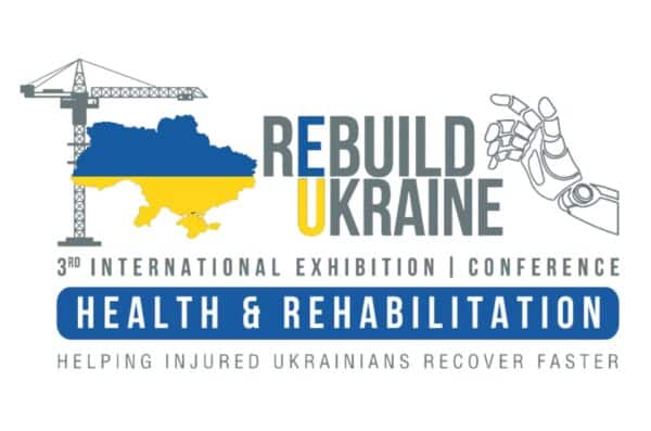 Rebuild Ukraine Health & Rehabilitation Exhibition and Conference